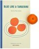 Blue like a Tangerine (short story)