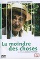 La moindre des choses - dvd