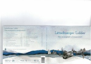 Lëtzebuerger Lidder - Nei arrangéiert a komponéiert (CD)