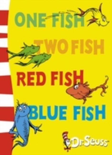 One Fish, Two Fish, Red Fish, Blue Fish