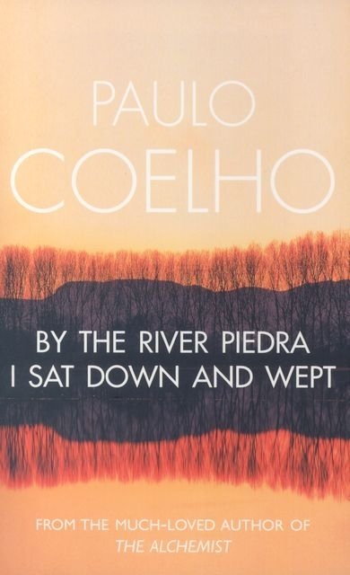 By the River Piedra I Sat Down and Wept