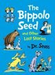 The Bippolo Seed and Other Lost Stories