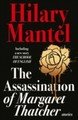 The Assassination of Margaret Thatcher and Other Stories