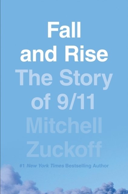 Fall and Rise - The Story of 9/11