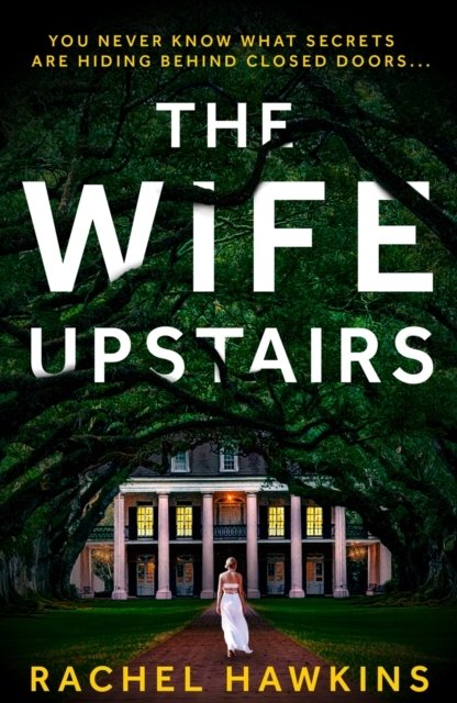 The Wife Upstairs