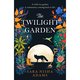 The Twilight Garden