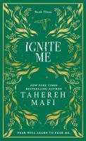 Ignite Me. Collectors Edition