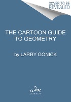 The Cartoon Guide to Geometry