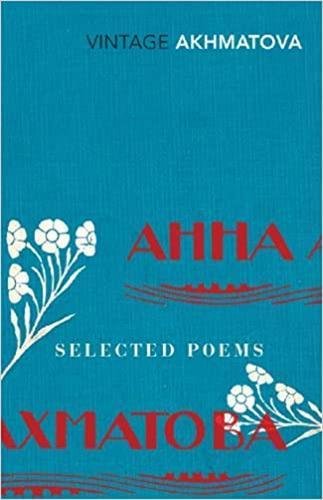 Anna akhmatova selected poems /anglais