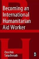 Becoming an International Humanitarian Aid Worker