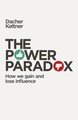 The Power Paradox