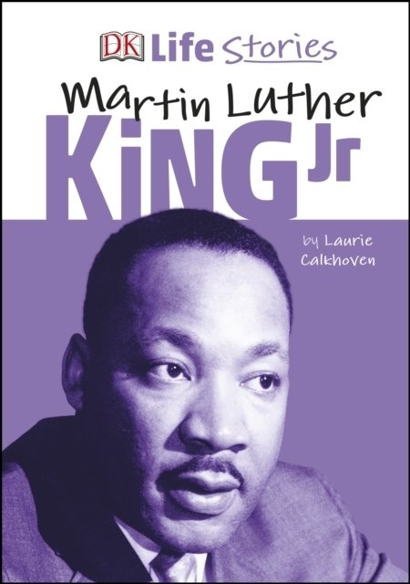 Life Stories - Martin Luther King Jr