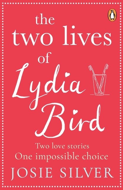 The Two Lives of Lydia Bird