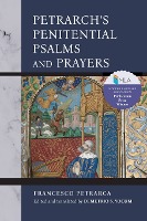 Petrarch's Penitential Psalms and Prayers