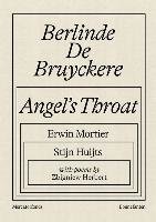 Berlinde De Bruyckere: Angel's Throat