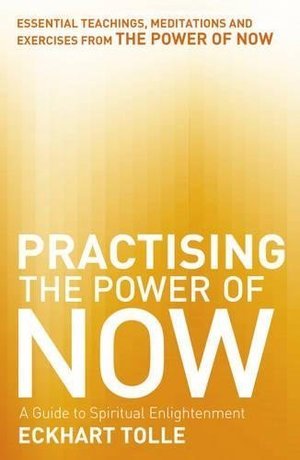 Practising the Power of Now