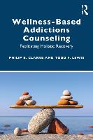 Wellness-Based Addictions Counseling