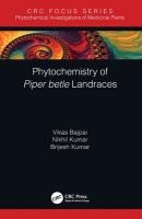 Phytochemistry of Piper betle Landraces