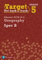 Target Grade 5 Edexcel GCSE (9-1) Geography Spec B Intervention Workbook