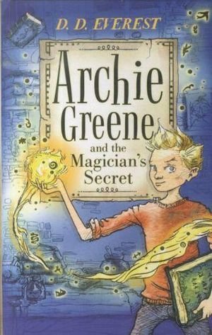 Archie Greene and the Magician's Secret