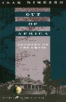 Out of Africa: And Shadows on the Grass