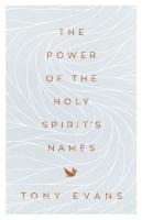 The Power of the Holy Spirit's Names