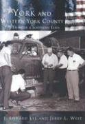 York and Western York County: The Story of a Southern Eden