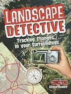 Landscape Detective: Tracking Changes in Your Surroundings