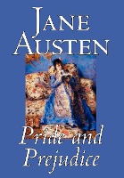 Pride and Prejudice by Jane Austen, Fiction, Classics