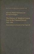 The History of Medieval Canon Law in the Classical Period, 1140-1234