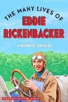 The Many Lives of Eddie Rickenbacker