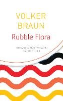 Rubble Flora: Selected Poems