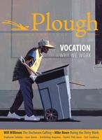 Plough Quarterly No. 22 - Vocation