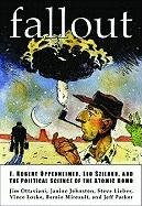 Fallout: J. Robert Oppenheimer, Leo Szilard, and the Political Science of the Atomic Bomb