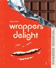 Wrappers Delight