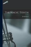 The Magic Touch