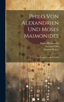 Philo Von Alexandrien Und Moses Maimonides