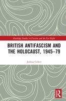 British Antifascism and the Holocaust, 1945-79