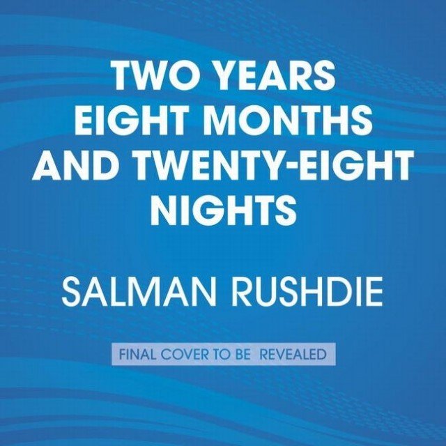 Two Years Eight Months and Twenty-Eight Nights