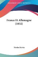 France Et Allemagne (1832)