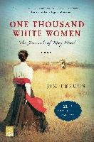 One Thousand White Women (20th Anniversary Edition): The