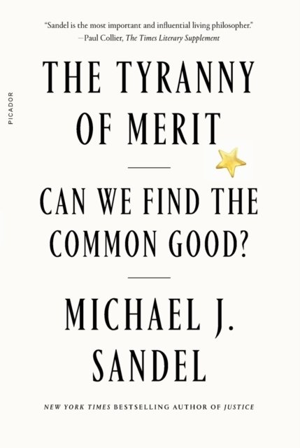 The Tyranny of Merit