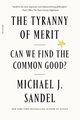 The Tyranny of Merit