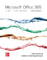 Looseleaf for Microsoft Office 365: A Skills Approach, 2019 Edition