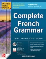 Practice Makes Perfect: Complete French Grammar, Premium