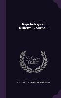 Psychological Bulletin, Volume 3