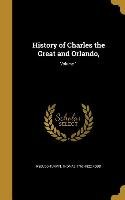 History of Charles the Great and Orlando; Volume 1