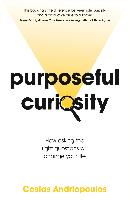 Purposeful Curiosity