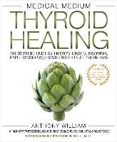 Medical Medium Thyroid Healing