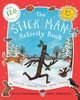 The Stick Man Activity Book